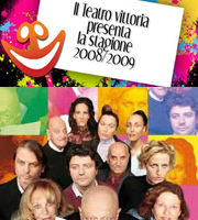 La stagione 2008-2009 al Teatro Vittoria